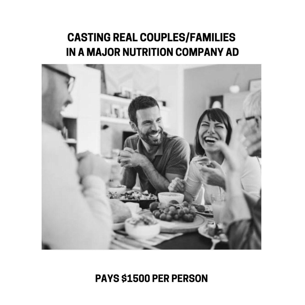 People laughing and eating at a table. Text reads: "Casting real couples/families for nutrition ad. Pays $1500 per person.